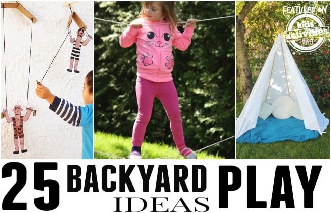 25 Ideas To Make Outdoor Play Fun